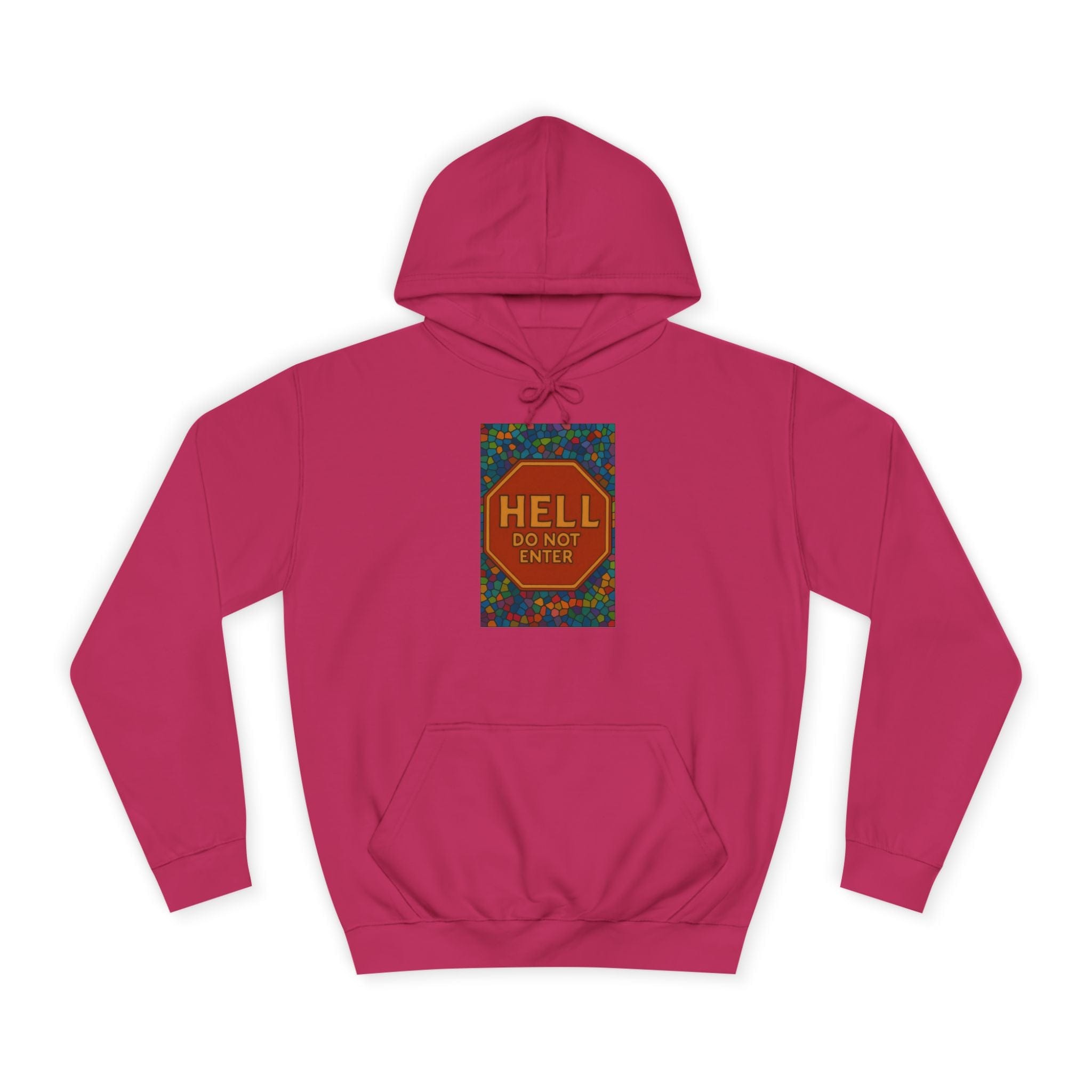 JKFstylez Hoodie Hot Pink / S Unisex 'Hell Do Not Enter' Hoodie