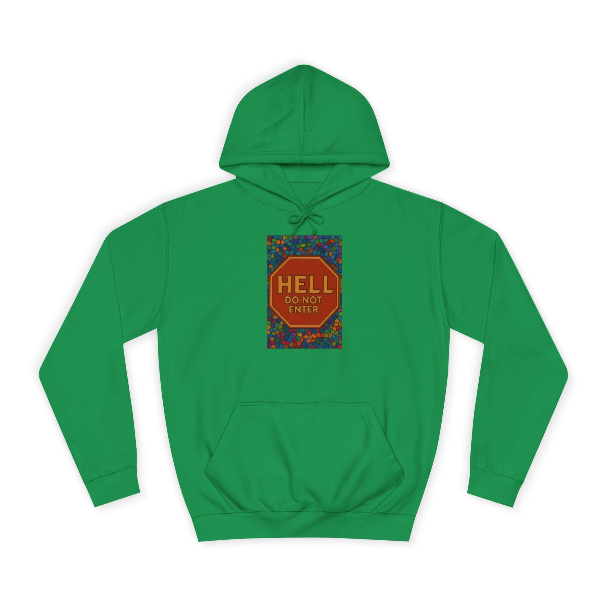 JKFstylez Hoodie Kelly Green / S Unisex 'Hell Do Not Enter' Hoodie