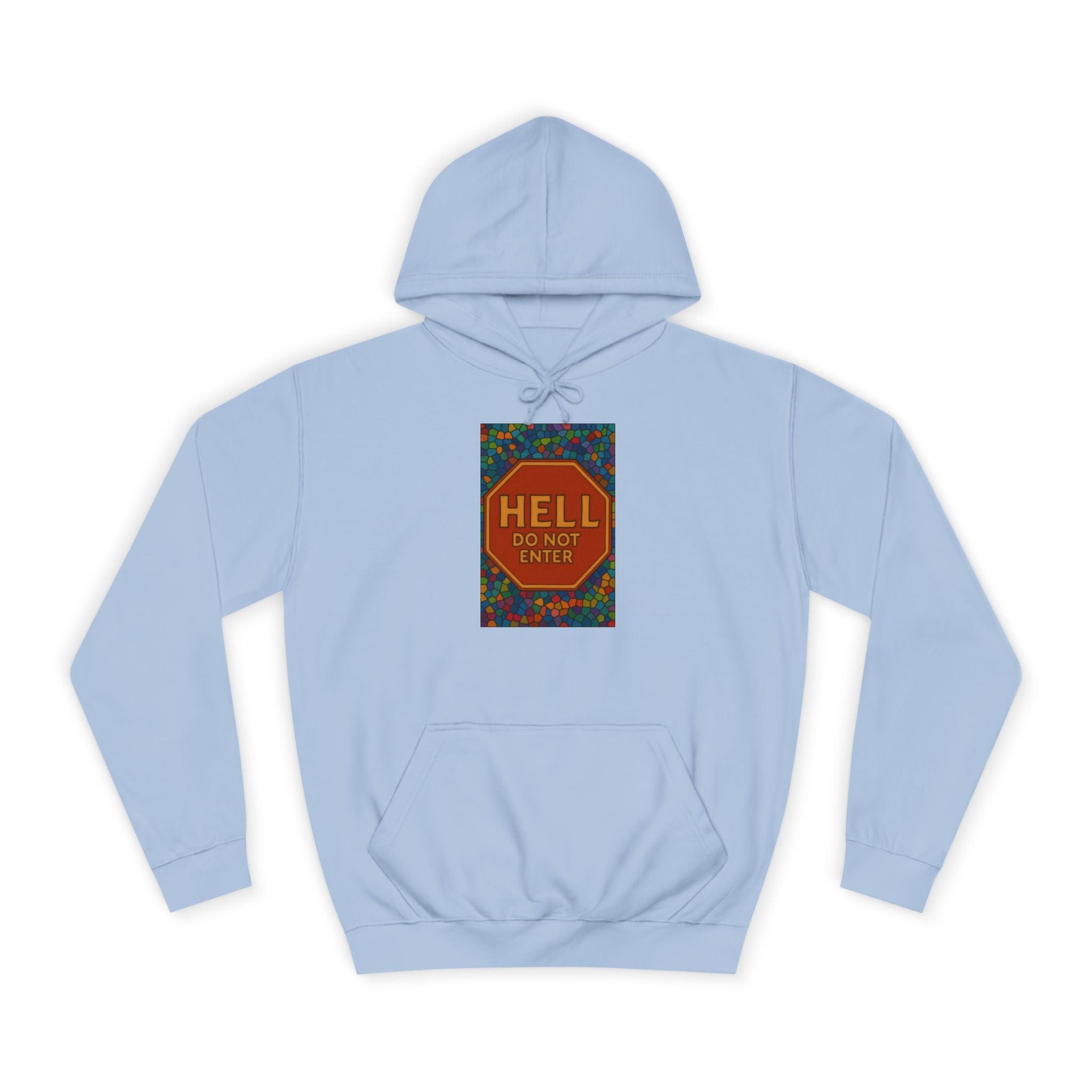 JKFstylez Hoodie Sky Blue / S Unisex 'Hell Do Not Enter' Hoodie