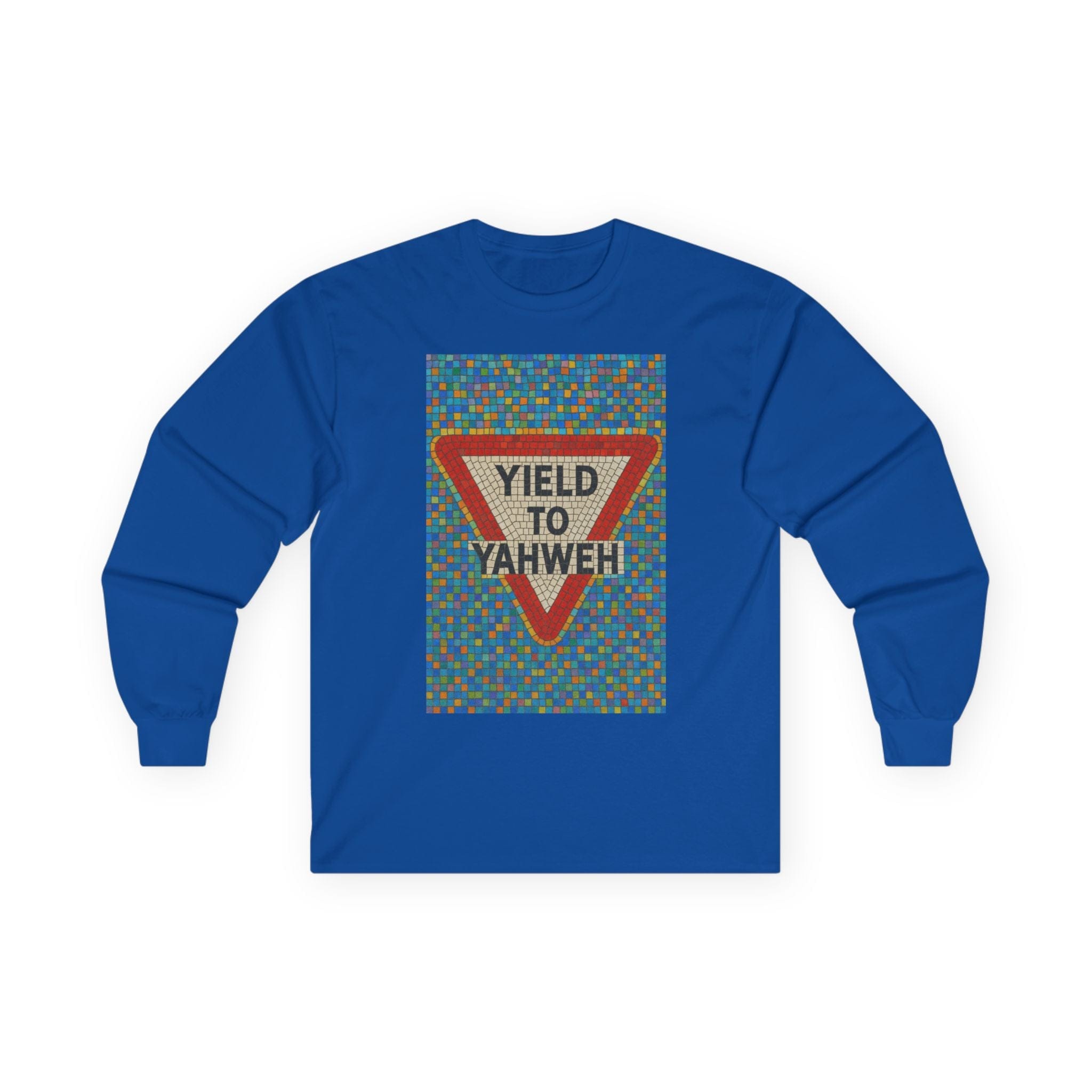 JKFstylez Long-sleeve Royal / S Unisex Long Sleeve Tee, Yield to Yahweh T-Shirt, Faith-Based Apparel