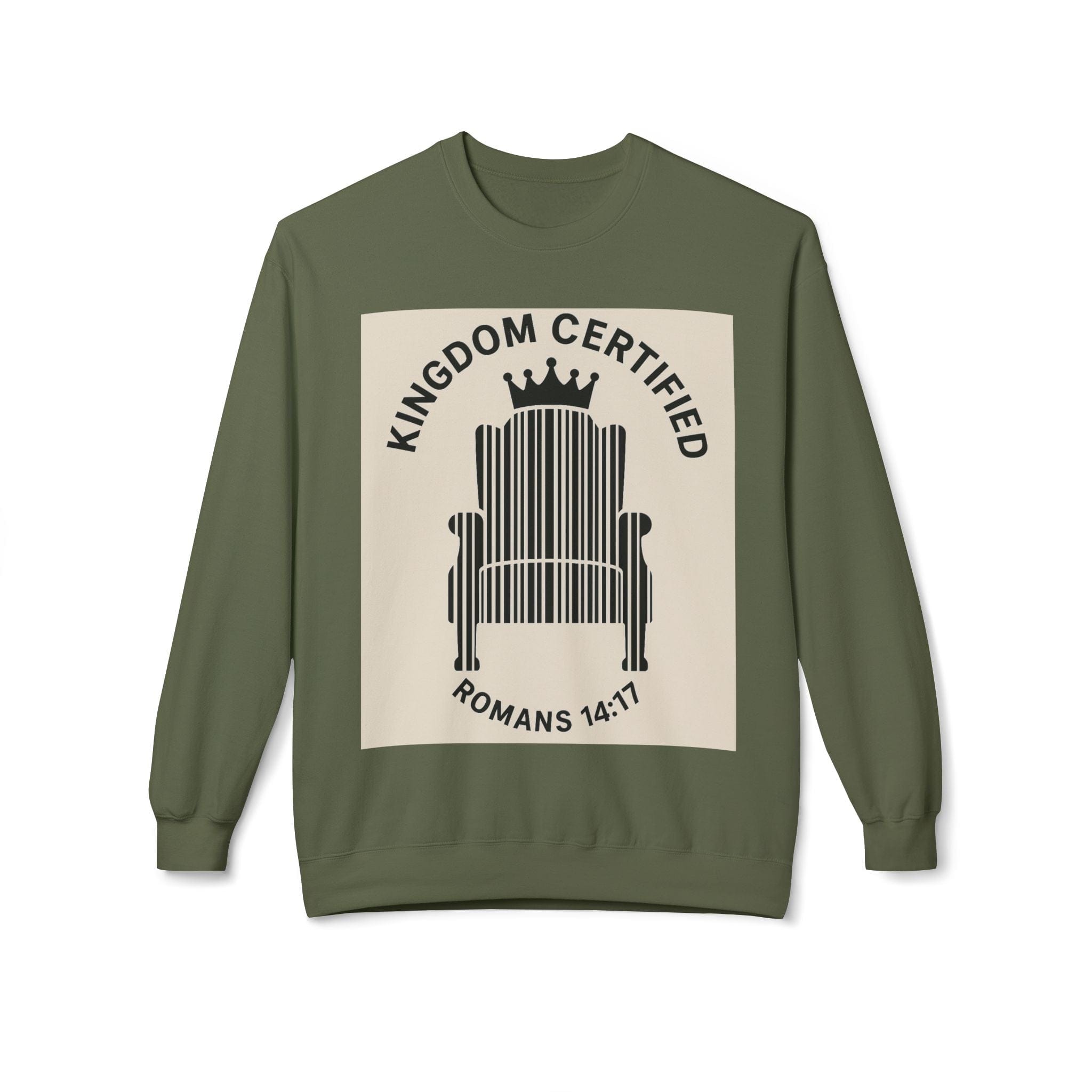 JKFstylez Sweatshirt Military Green / S Unisex Kingdom Certified Crewneck Sweatshirt, Cozy Christian Sweatshirt, Inspirational Fleece, Faith-Based Apparel, Gift for Believers