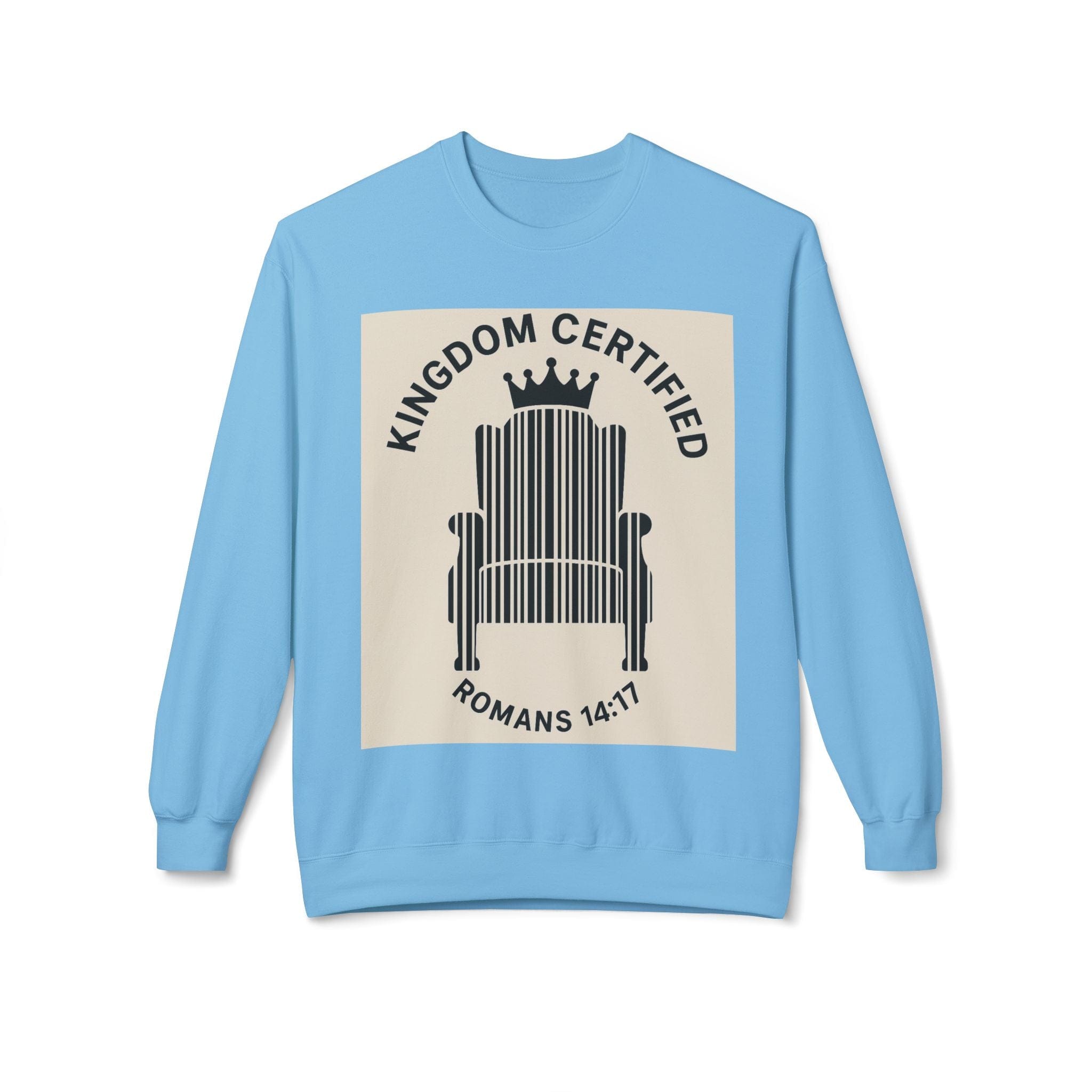 JKFstylez Sweatshirt Sky / S Unisex Kingdom Certified Crewneck Sweatshirt, Cozy Christian Sweatshirt, Inspirational Fleece, Faith-Based Apparel, Gift for Believers